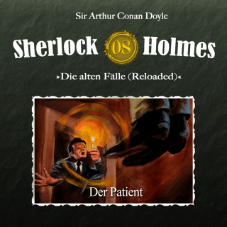 Arthur Conan Doyle: Sherlock Holmes, Die alten Fälle (Reloaded), Fall 8: Der Patient
