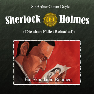 Arthur Conan Doyle: Sherlock Holmes, Die alten Fälle (Reloaded), Fall 9: Ein Skandal in Böhmen