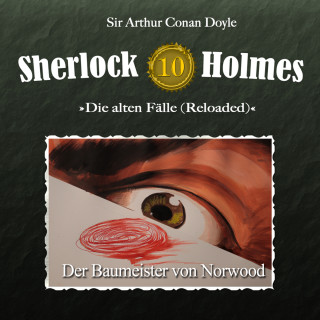 Arthur Conan Doyle: Sherlock Holmes, Die alten Fälle (Reloaded), Fall 10: Der Baumeister von Norwood