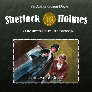 Arthur Conan Doyle: Sherlock Holmes, Die alten Fälle (Reloaded), Fall 16: Der zweite Fleck