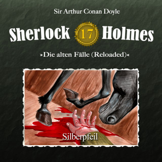 Arthur Conan Doyle: Sherlock Holmes, Die alten Fälle (Reloaded), Fall 17: Silberpfeil
