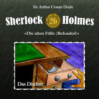Arthur Conan Doyle: Sherlock Holmes, Die alten Fälle (Reloaded), Fall 26: Das Diadem