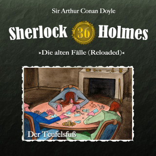 Arthur Conan Doyle: Sherlock Holmes, Die alten Fälle (Reloaded), Fall 36: Der Teufelsfuß