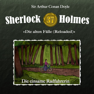 Arthur Conan Doyle: Sherlock Holmes, Die alten Fälle (Reloaded), Fall 37: Die einsame Radfahrerin