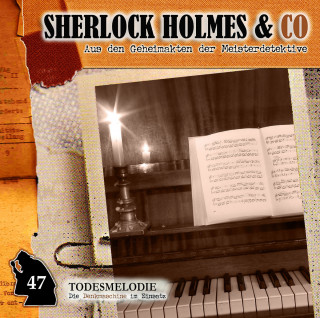 Markus Duschek: Sherlock Holmes & Co, Folge 47: Todesmelodie