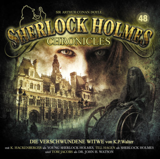 K. P. Walter, Martin Barkawitz: Sherlock Holmes Chronicles, Folge 48: Die verschwundene Witwe