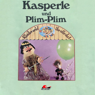 Kurt Vethake, Peter Jacob: Kasperle, Kasperle und Plim-Plim