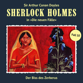 Andreas Masuth: Sherlock Holmes, Die neuen Fälle, Fall 10: Der Biss des Zerberus