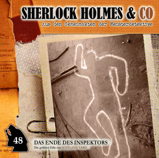 Markus Duschek: Sherlock Holmes & Co, Folge 48: Das Ende des Inspektors
