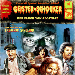 Frederic Sinclair: Geister-Schocker, Folge 34: Der Fluch von Alcatraz