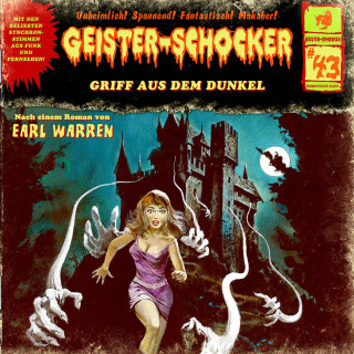 Earl Warren: Geister-Schocker, Folge 43: Griff aus dem Dunkel