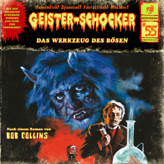Bob Collins: Geister-Schocker, Folge 55: Das Werkzeug des Bösen