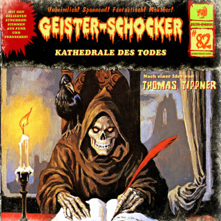 Thomas Tippner: Geister-Schocker, Folge 82: Kathedrale des Todes