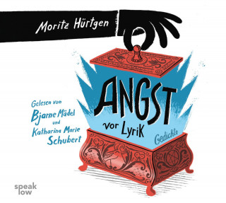 Moritz Hürtgen: Angst vor Lyrik (Ungekürzt)