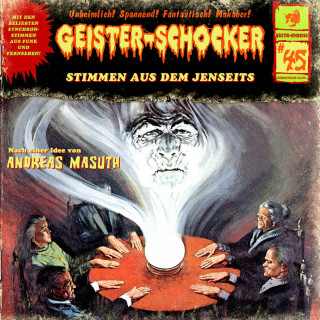 Andreas Masuth: Geister-Schocker, Folge 45: Stimmen aus dem Jenseits