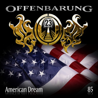 Markus Duschek: Offenbarung 23, Folge 85: American Dream