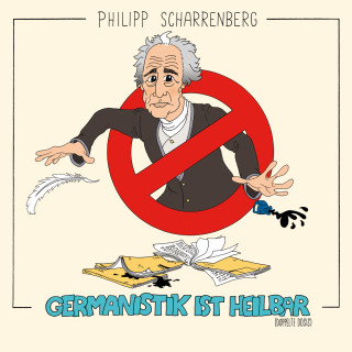 Philipp Scharrenberg: Philipp Scharrenberg, Germanistik ist heilbar