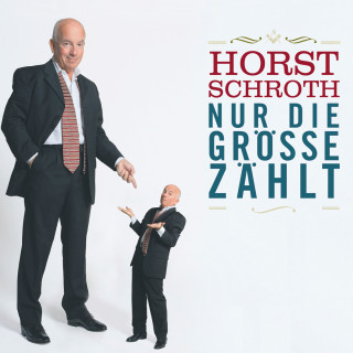 Horst Schroth: Nur die Größe zählt