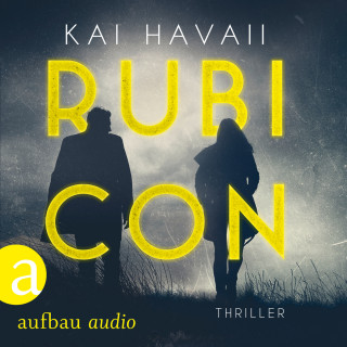 Kai Havaii: Rubicon (Ungekürzt)