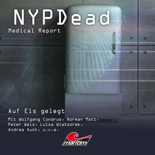 Andreas Masuth: NYPDead - Medical Report, Folge 8: Auf Eis gelegt