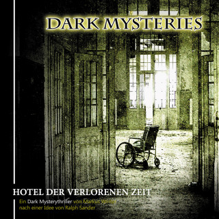 Markus Winter, Ralph Sander: Dark Mysteries, Folge 3: Hotel der verlorenen Zeit