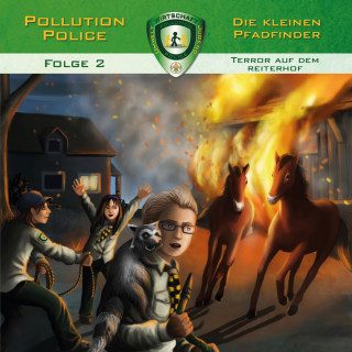 Markus Topf: Pollution Police, Folge 2: Terror auf dem Reiterhof