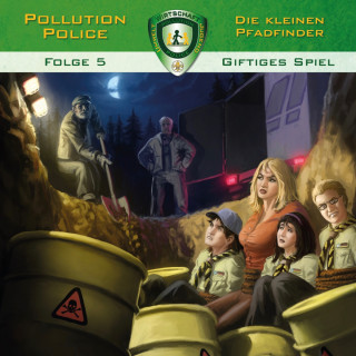 Markus Topf: Pollution Police, Folge 5: Giftiges Spiel