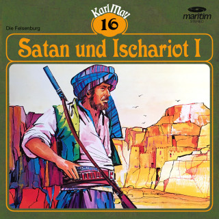 Karl May: Karl May, Grüne Serie, Folge 16: Satan und Ischariot I
