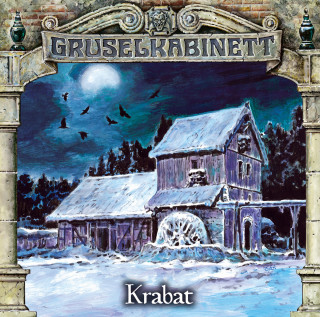 Johann Georg Theodor Grässe: Gruselkabinett, Folge 156: Krabat