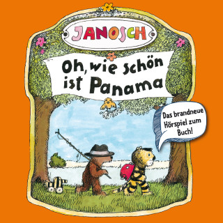 Janosch, Florian Fickel: Janosch - Oh, wie schön ist Panama