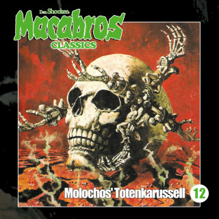 Dan Shocker: Macabros - Classics, Folge 12: Molochos' Totenkarussell