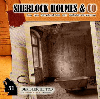 Markus Duschek: Sherlock Holmes & Co, Folge 51: Der bleiche Tod