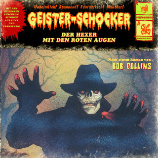 Bob Collins: Geister-Schocker, Folge 86: Der Hexer mit den roten Augen