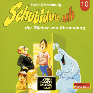 Peter Riesenburg: Schubiduu...uh, Folge 10: Schubiduu...uh - der Rächer von Ahrensburg