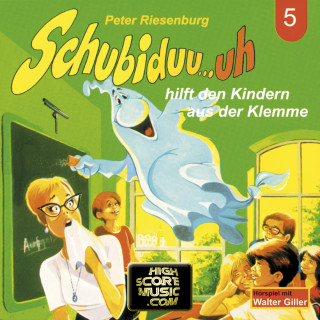 Peter Riesenburg: Schubiduu...uh, Folge 5: Schubiduu...uh - hilft den Kindern aus der Klemme