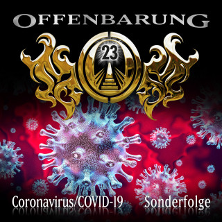 Paul Burghardt: Offenbarung 23, Sonderfolge: Coronavirus/COVID-19