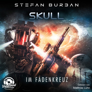 Stefan Burban: Im Fadenkreuz - Skull, Band 2 (ungekürzt)