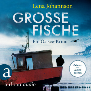 Lena Johannson: Große Fische - Ein Krimi auf Rügen (Ungekürzt)