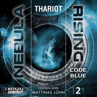 Thariot: Code Blue - Nebula Rising, Band 2 (ungekürzt)