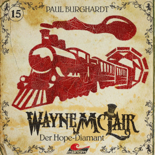 Paul Burghardt: Wayne McLair, Folge 15: Der Hope-Diamant