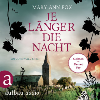 Mary Ann Fox: Je länger die Nacht - Mags Blake - Ein Cornwall-Krimi, Band 4 (Ungekürzt)