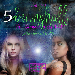 Lilah Fox: Berinshall - Die Schwestern der Nacht - The Morgain Chroniken, Band 5 (ungekürzt)