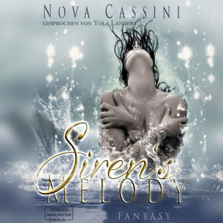 Nova Cassini: Siren's Melody (ungekürzt)
