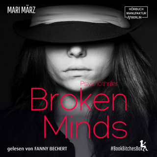 Mari März: Broken Minds - BookBitchesBox 4 (ungekürzt)
