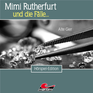 Markus Topf, Fabian Rickel: Mimi Rutherfurt, Folge 49: Alte Gier