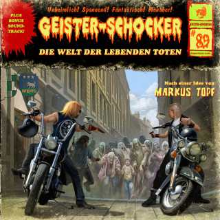 Markus Topf: Geister-Schocker, Folge 89: Die Welt der lebenden Toten