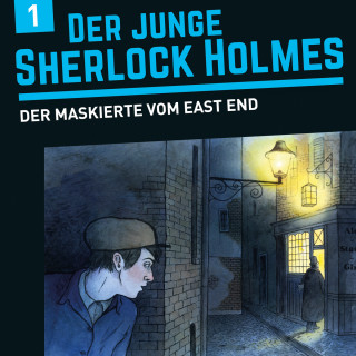 David Bredel, Florian Fickel: Der junge Sherlock Holmes, Folge 1: Der Maskierte vom East End