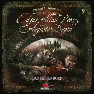 Edgar Allan Poe, Markus Duschek: Edgar Allan Poe & Auguste Dupin, Aus den Archiven, Folge 9: Das Rattendorf