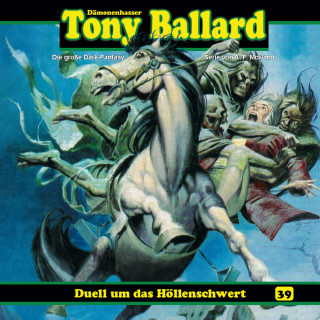 Thomas Birker: Tony Ballard, Folge 39: Duell um das Höllenschwert