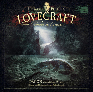 Markus Winter, Howard Phillips Lovecraft: Lovecraft - Chroniken des Grauens, Akte 1: Dagon
